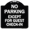 Signmission Parking Reserved for Guests Only Heavy-Gauge Aluminum Architectural Sign, 18" x 18", BW-1818-23386 A-DES-BW-1818-23386 - alternate 1